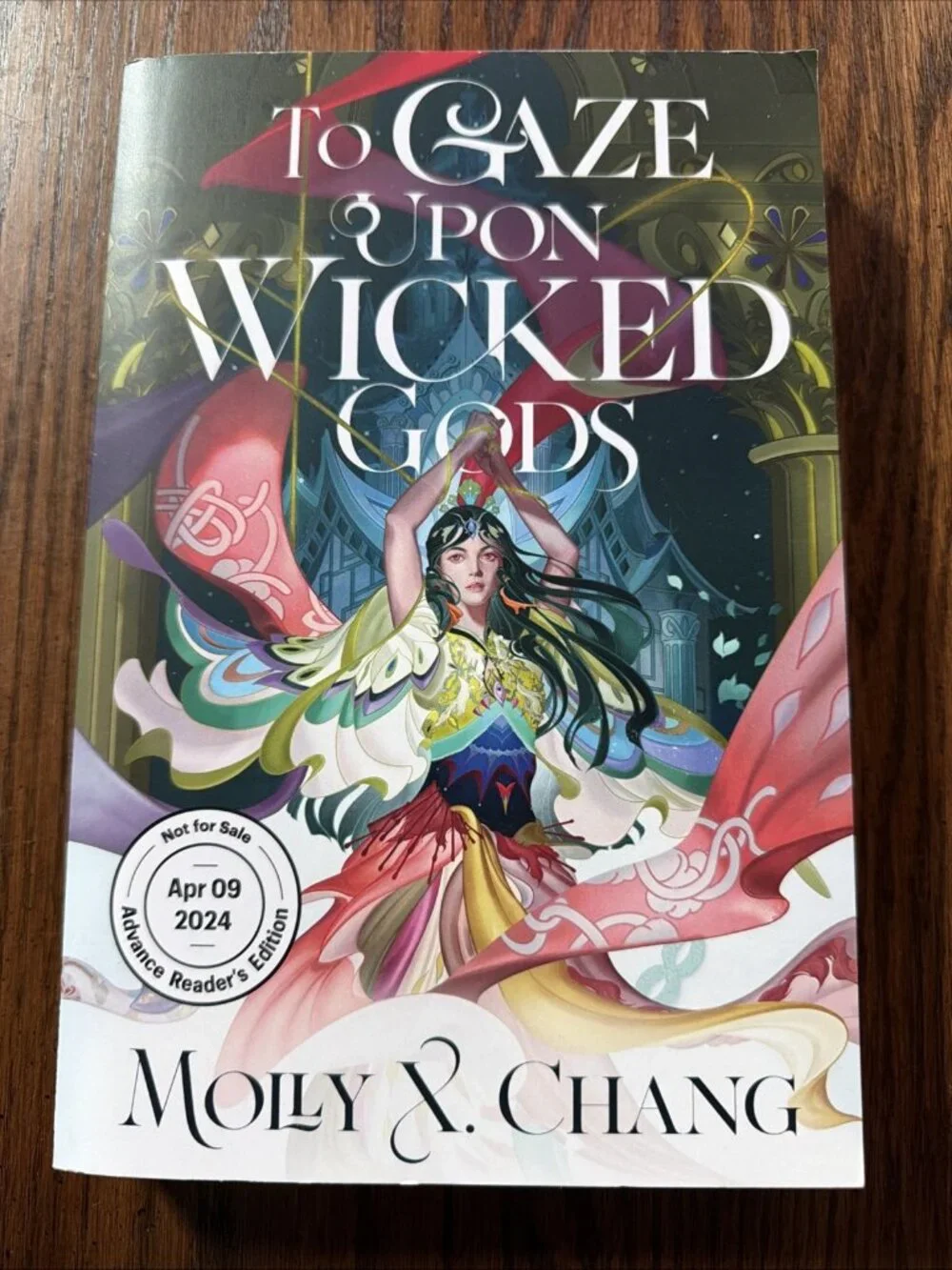 To Gaze Upon Wicked Gods Molly X. Chang Advance Reader’s Copy Book ARC